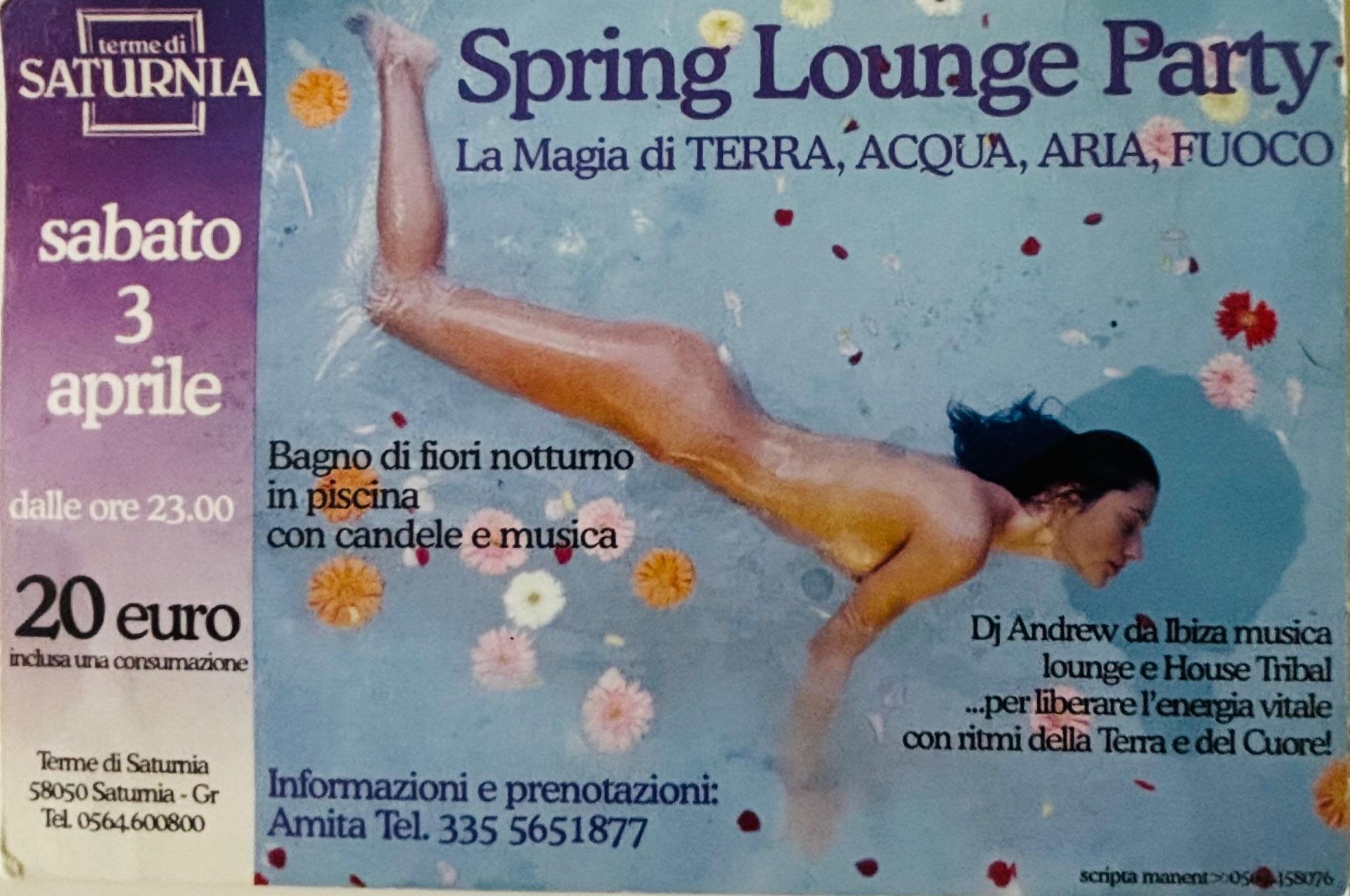 Locandina originale del Spring Lounge Party alle Terme di Saturnia, evento ideato e organizzato da Amita Antonella Furio nel 2006.